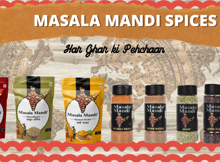 Masala Mandi: True Essence of Indian Spices